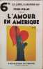 L'amour en Am&eacute;rique. Ferri-Pisani