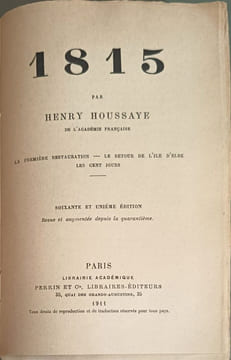 1815 : La Première Restauration - Le retour de l'île d'Elbe Les Cent Jours. Henry Houssaye