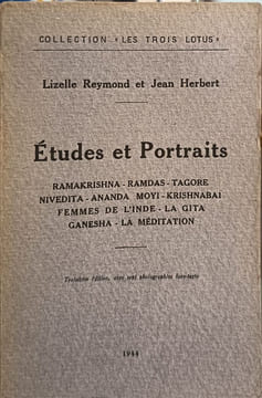 Études et Portraits Ramakrishna - Ramdas - Tagore - Nivedita - Ananda Moyi - Krishnabaï - Femme de l'Inde - La Gita - Ganesha - La Méditation avec 7 ...