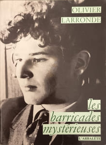 Les Barricades mystérieuses
