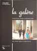 La galere. Lagree