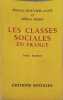 Les classes sociales en France / tome 1. Maurice Bouvier-Ajam et Gilbert Mury