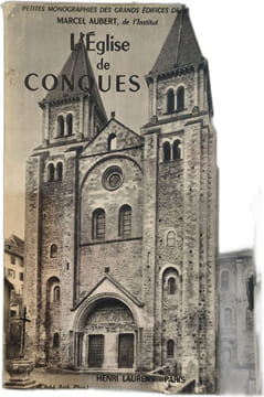 L'Eglise de Conques. Marcel Aubert