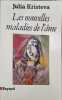 Les nouvelles maladies de l'&acirc;me. Julia Kristeva