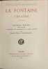 La Fontaine Th&eacute;&acirc;tre exemplaire num&eacute;rot&eacute; 360-1000 sur papier pur fil des papeteries Lafuma. Edmond Pilon  Fernand Dauphin