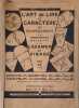 L'art de lire le caract&egrave;re le temp&eacute;rament et les pr&eacute;dispositions maladives par l'examen du visage. Docteur Gaston Durville  Docteur Andr&eacute; Durville