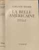 La belle am&eacute;ricaine. Garland Roark