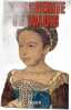 Marguerite de Valois. Janine Garrisson