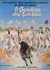 Li Gardian dou Simbeu/ edition en japonais. Fran&ccedil;ois de Capele  Jerome Bessil  Annie Bessil