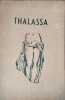 Thalassa : revue bimestrielle des valeurs m&eacute;diterran&eacute;ennes n&deg;49. L. de G&eacute;rin-Ricard  Emile Carbon  Alain Jallois
