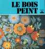 Le Bois Peint. Pecheur-Gilad Jane