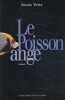 Le Poisson-Ange. Testa Bruno