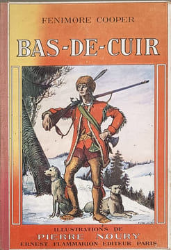 Bas-de-Cuir illustrations de Pierre Noury. Fenimore Cooper