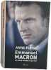 Emmanuel Macron un jeune homme si parfait. Anne Fulda