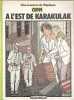 St&eacute;phane Cl&eacute;ment : A l'est de Karakulak. Daniel Ceppi