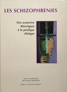 Les schizophrénies: La prévention a-t-elle un sens dans la schizophrénie