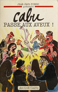 Cabu passe aux aveux