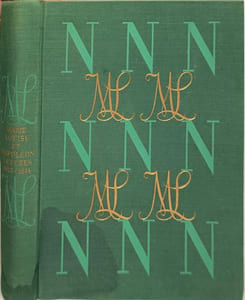 Marie-Louise et Napoléon 1813-1814. Lettres inédites de l'Impératrice avec les réponses déjà connues de Napoléon de la même époque. Suivies en annexes de documents inédits tirés des Archives Bernadotte