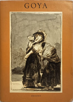 Goya dessins. Robert Th. Stoll