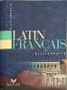 Dictionnaire latin-fran&ccedil;ais. Gariel