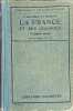 La France et ses colonies. L. Gallou&eacute;dec  F. Maurette