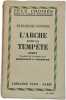 L'Arche dans la Temp&ecirc;te traduit par madeleine t.guerite. Elizabeth Goudge