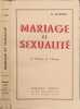 Mariage et sexualit&eacute;. G. Bardet