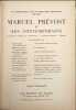 Marcel Pr&eacute;vost et ses contemporains. Marcel Pr&eacute;vost