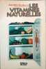 Les vitamines naturelles. Jean-Marc Brunet
