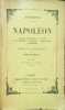 Napol&eacute;on : Voyage &agrave; Brunswick de l'Italie de l'Angleterre les pens&eacute;es commentaires sur Moli&egrave;re. Stendhal