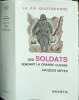 La vie quotidienne des soldats pendant la Grande Guerre. Jacques Meyer