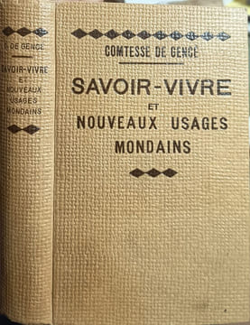 Savoir-vivre et nouveaux usages mondains. Comtesse de Gence