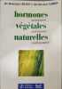 Hormones v&eacute;g&eacute;tales naturelles. Dr Dominique Rueff & Dr Maurice Nahon