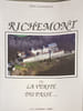 Richemont ou la v&eacute;rit&eacute; du pass&eacute;. Alain Lacolomberie