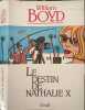 Le Destin de Nathalie X. Boyd William