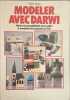 Modeler avec Darwi. Wim Kros