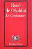 Le centenaire. Obaldia Ren&eacute; de