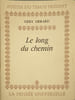 Le long du chemin. Gery Gerard