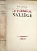 Le Cardinal Sali&egrave;ge. Jean Guitton