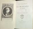 Le Mariage de Figaro. Caron de Beaumarchais