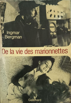 De la vie des marionnettes. Ingmar Bergman