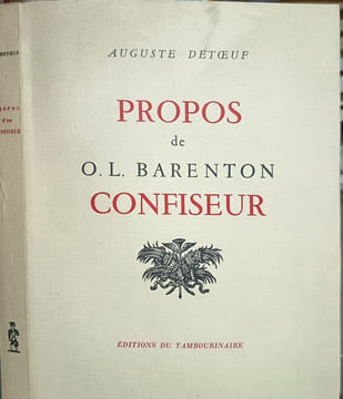 Propos de O. L. Barenton confiseur. Auguste Detœuf
