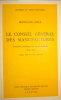 Le Conseil Général des Manufactures. (Inventaire analytique des procès-verbaux) 1810-1829. Table par Mme Ozanam.. GILLE (B.)