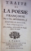 Traité de la poësie françoise. Nouvelle édition, revue, corrigée et augmentée.. MOURGUES (Michel)