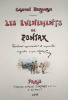 Les Evénements de Pontax. Ecriture manuscrite et aquarelles originales d'après Henriot.. BERGERET (Gaston)
