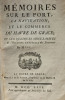 Mémoires sur le port, la navigation et le commerce du Havre-de-Grâce et sur quelques singularités de l'histoire naturelle des environs. . [DUBOCAGE DE ...