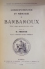 Correspondance et mémoires de Barbaroux. Edition critique augmentée de lettres inédites, publiée par Cl. Perroud avec la collaboration d'Alfred ...