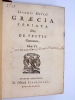 Graecia feriata. Sive de gestis Graecorum, libri VI [suivi de] Cecropia. Sive de Athenarum arce, & ejusdem Antiquitatibus, liber sigularis [suivi de ] ...