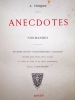 Anecdotes normandes. Seconde √dition consid√rablement augment√e, pr√c√d√e d'une notice sur M. Floquet et suvie de notes et de pi√ces justificatives ...