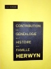 Contribution à la généalogie et à l'histoire de la famille Herwyn. . JOURDAIN (Jean)